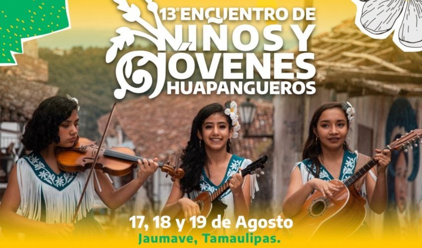 ITCA invita al 13° Encuentro de Niños y Jóvenes Huapangueros, en Jaumave