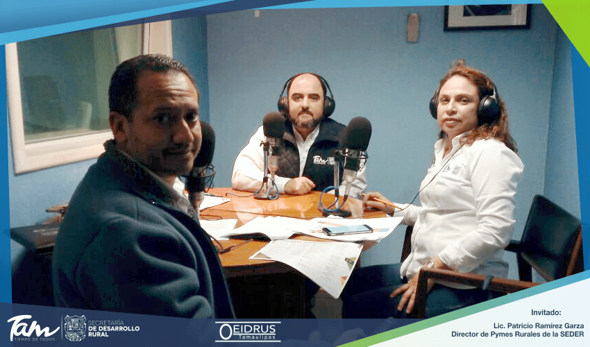 Programa de Radio “Acciones en el Campo Tamaulipeco” Invitado: Lic. Patricio Ramírez Garza, Director de Pymes Rurales en la Secretaría de Desarrollo Rural