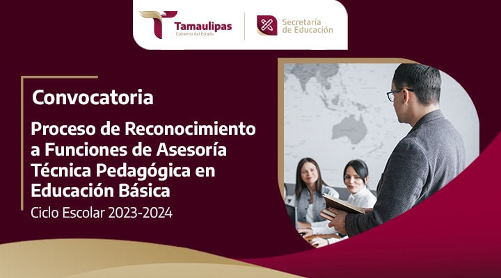 Proceso de Reconocimiento a Funciones de Asesoría Técnica Pedagógica en Educación Básica