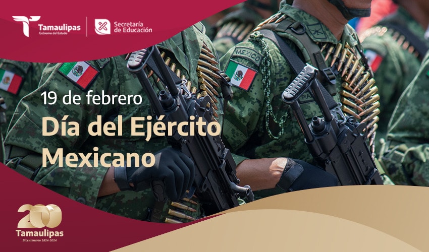 Efeméride – Día del Ejército Mexicano