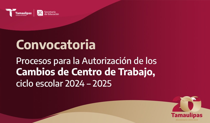 Proceso para la Autorización de los Cambios de Centro de Trabajo, ciclo escolar 2024-2025