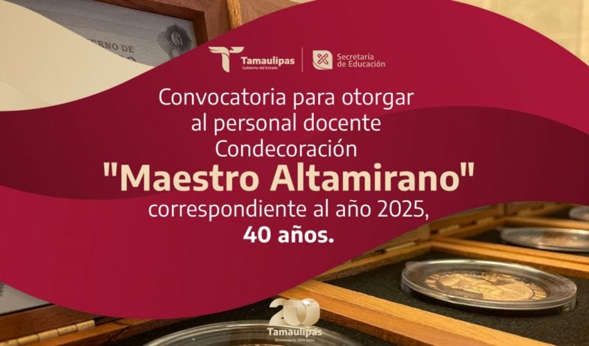 Convocatoria para otorgar la Condecoración “Maestro Altamirano” 2025