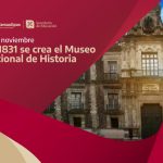 Efeméride – Museo Nacional de Historia de México