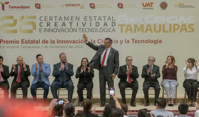 Premiación del 26 Certamen de Creatividad e Innovación Tecnológica – Expociencias Tamaulipas y el Premio Estatal de la Innovación, la Ciencia y la Tecnología.