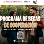Programa de Becas de Cooperación Sur-Sur – República de Chile Convocatoria Año 2027