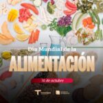 Efeméride – Día Mundial de la Alimentación