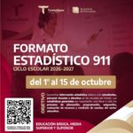 Llenado del Formato Estadístico 911, correspondiente al Ciclo Escolar 2026-2027