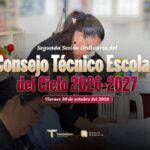 Segunda Sesión Ordinaria del Consejo Técnico Escolar  2026-2027
