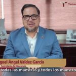 Video: Mensaje de Miguel Ángel Valdez García, secretario de Educación de Tamaulipas