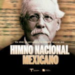 Efeméride – Himno Nacional Mexicano