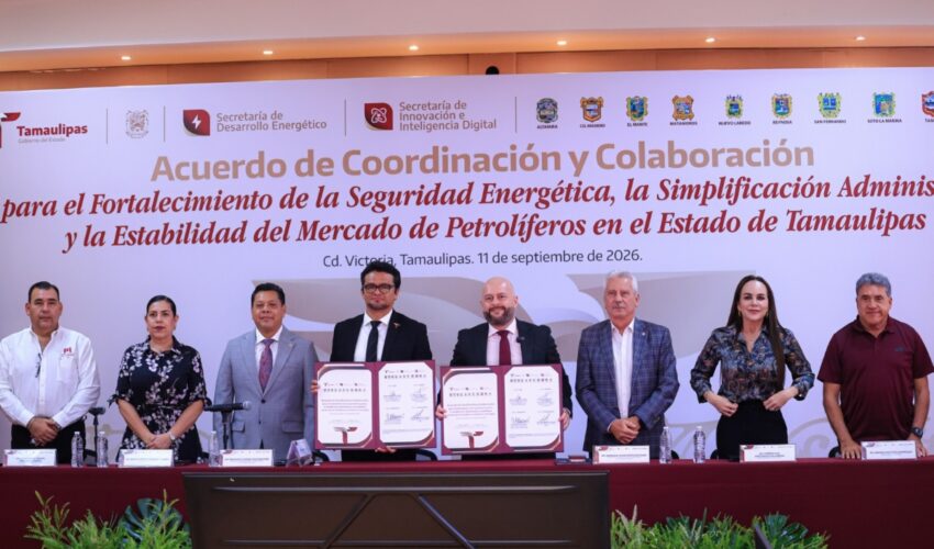 Firman Gobierno de Tamaulipas, municipios y sector gasolinero Acuerdo para la Seguridad Energética y la Simplificación Administrativa del Mercado de los Petrolíferos