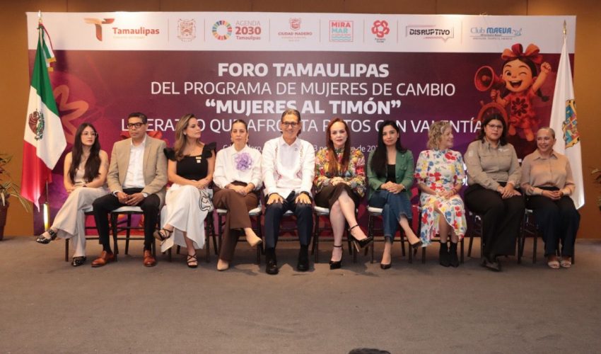 Participa STPS en Foro Tamaulipas del Programa Mujeres de Cambio “Mujeres al Timón”