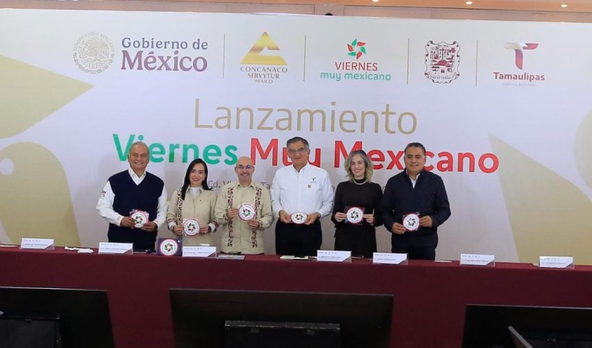 Reconoce CONCANACO SERVYTUR trabajo del gobernador Américo Villarreal al presentar “Viernes muy mexicano”