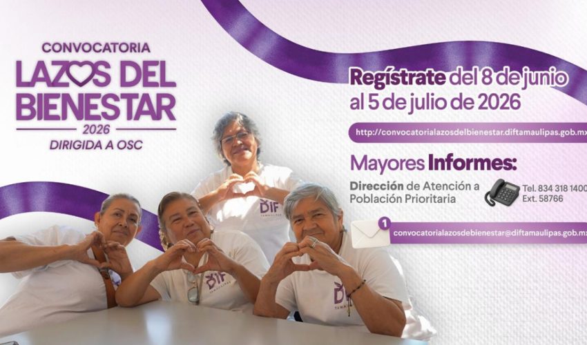 Convoca DIF Tamaulipas a organizaciones a presentar iniciativas para el programa Lazos del Bienestar