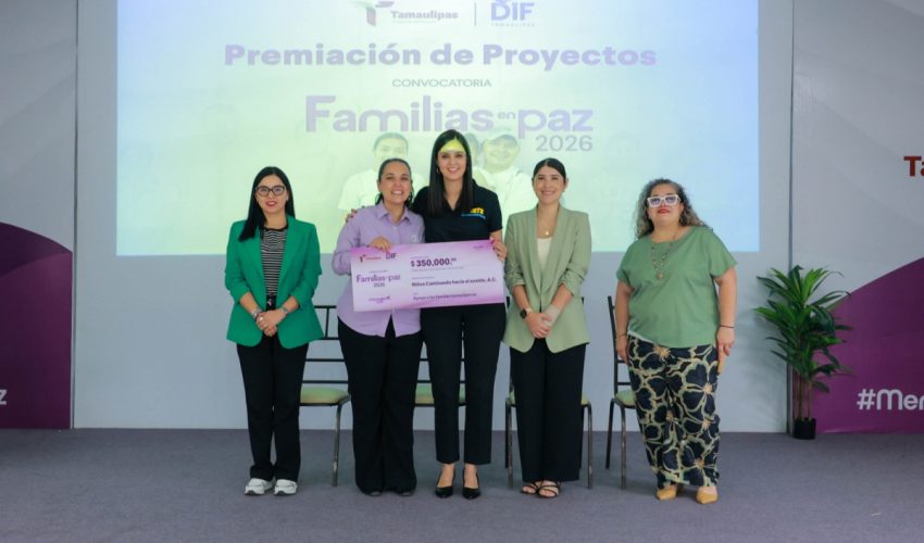 Premia DIF Tamaulipas a organizaciones ganadoras de la convocatoria Familias en Paz 2026